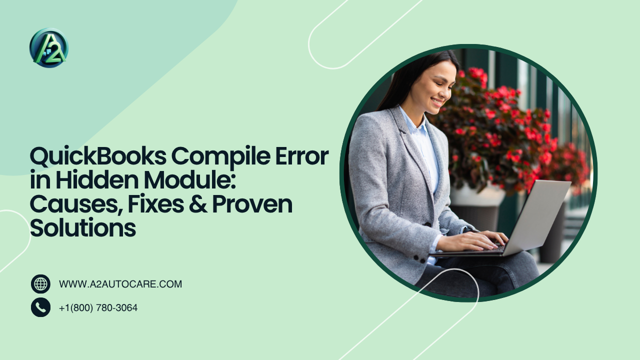 Step By Step Fix QuickBooks Compile Error in Hidden Module